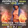 Workout Electronica & Running Trance - Workout 2020 100 Hits Trance Techno Bass Motivation 8 Hr DJ Mix